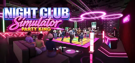 Night Club Simulator: Party King cover art