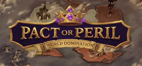 Pact or Peril: World Domination cover art
