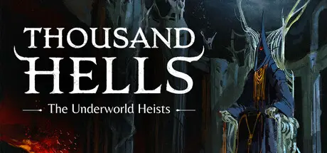 Thousand Hells: The Underworld Heists cover art