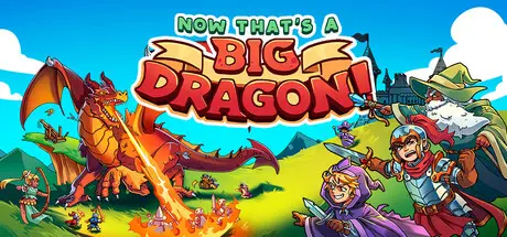 Now THAT'S a Big Dragon! cover art