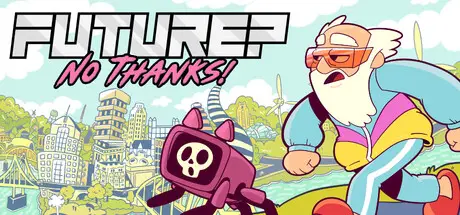Future? No Thanks! cover art