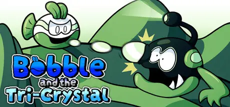 Bobble and the Tri-Crystal cover art