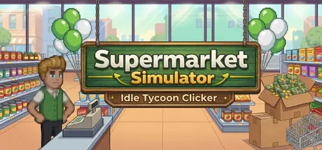 Supermarket Simulator: Idle Tycoon Clicker cover art