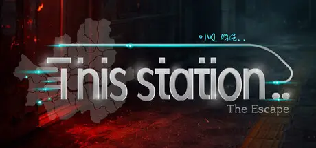 This Station: The Escape cover art