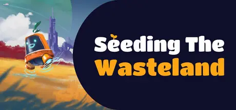 Seeding The Wasteland cover art