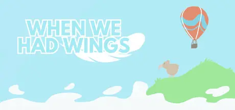 When We Had Wings cover art