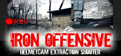 Iron Offensive: Helmet Cam Extraction Shooter cover art