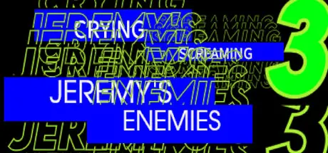 CRYING SCREAMING 3: JEREMY'S ENEMIES cover art
