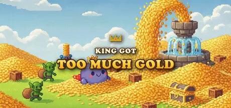 The King Got Too Much Gold cover art