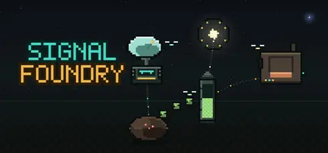 Signal Foundry cover art
