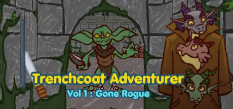 Trenchcoat Adventurer Vol 1 : Gone Rogue cover art