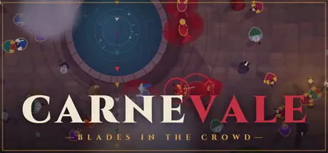 CARNEVALE: Blades in the Crowd cover art