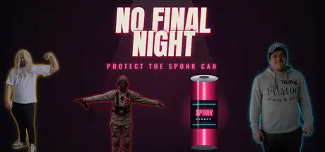 No Final Night: Protect The Sponk Can cover art